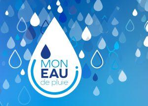Affiche du dispositif mon eau de pluie.